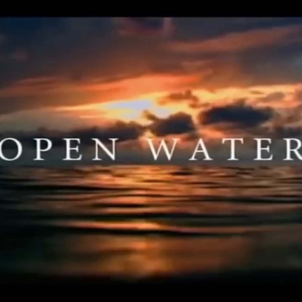 Open Water dvd based on true events.